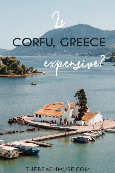 Is Corfu expensive?