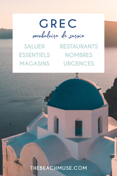 Guide de grec vocabulaire de survie en voyage